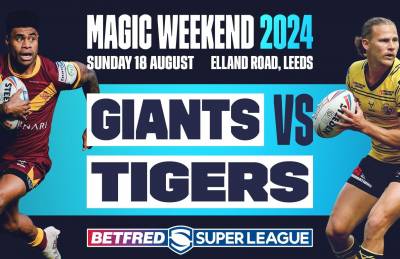 GIANTS TO FACE TIGERS AT MAGIC WEEKEND