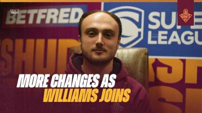 MORE CHANGES AS WILLIAMS JOINS