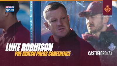 Luke Robinson | Pre Match Press Conference | Castleford Tigers (A)