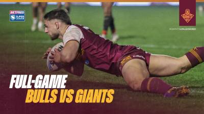 Full-Game | Bradford Bulls vs Huddersfield Giants | 2026