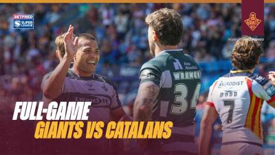 Full-Game | Huddersfield Giants vs Catalans Dragons | 2026 SL